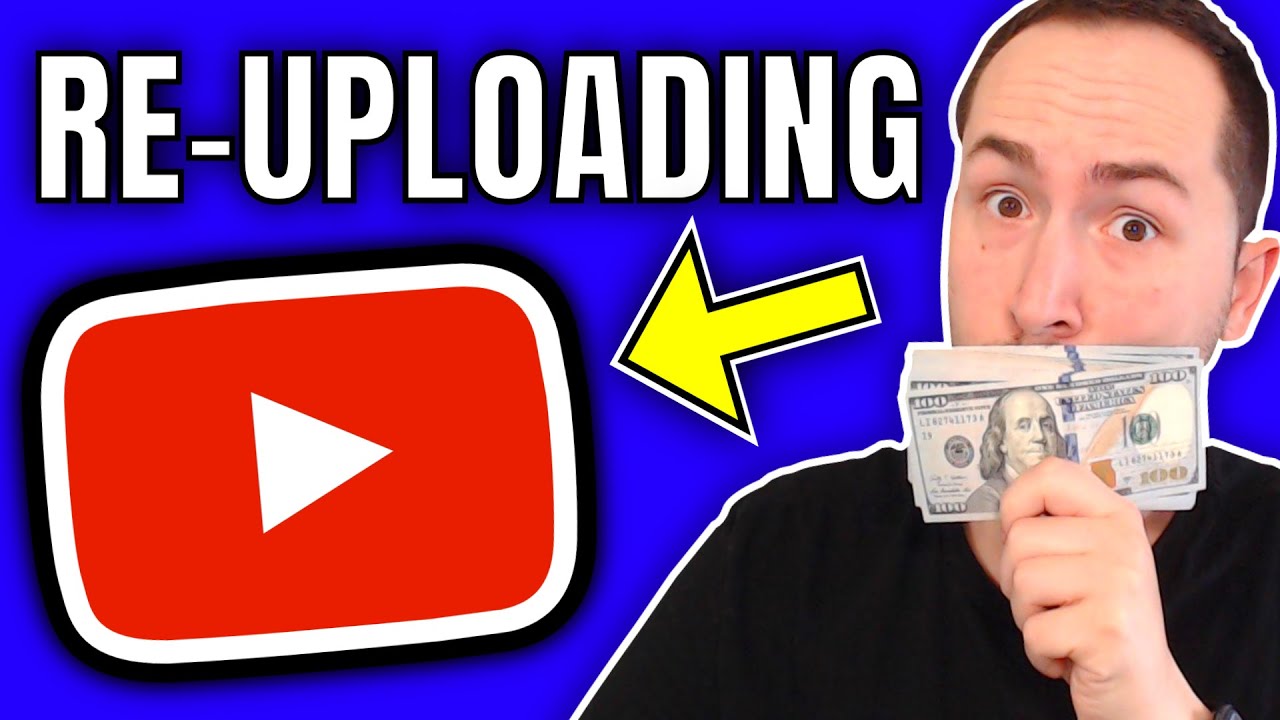 Earn $5000 Per Month Re-Uploading Content (NOT CREATIVE COMMONS)