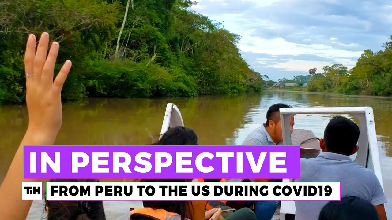 Leaving Peru During COVID-19 Lockdown | In Perspective